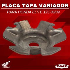 PLACA TAPA VARIADOR HONDA ELITE 125 (2006/2009) - Tuamoto Mayorista