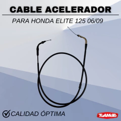 CABLE ACELERADOR HONDA ELITE 125 (2006/2009) en internet