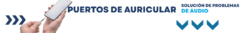 Banner de la categoría Puertos de Auricular