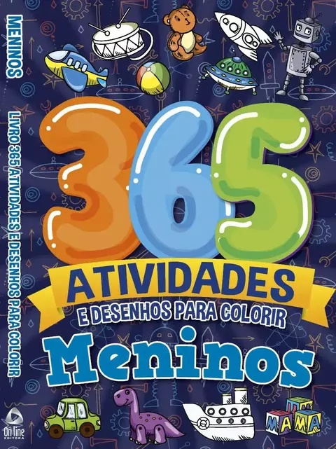 MENINOS LIVRO 365 ATIVIDADES E DESENHOS PARA COLORIR 01