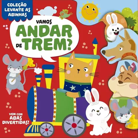 COLECAO LEVANTE AS ABINHAS - VAMOS ANDAR DE TREM?