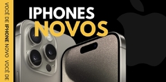 Banner da categoria Iphone Novo