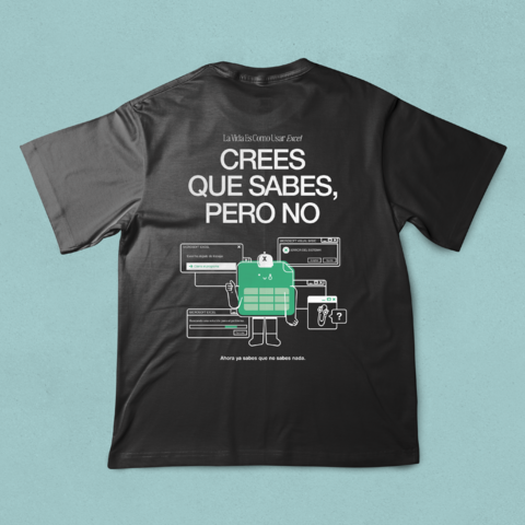 Camisa Oversize “Crees que sabes”
