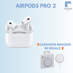 Airpods Pro 2 + Cargador Magsafe (de regalo)