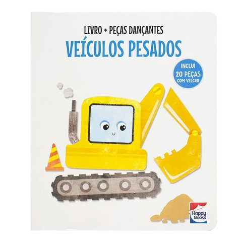 Livro Infantil Peças Dançantes: Veículos Pesados Happy Books