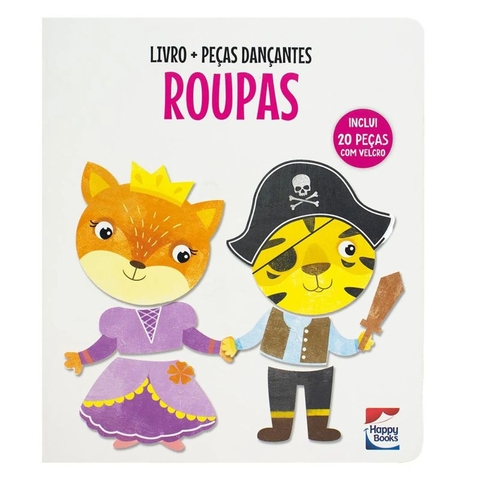 Livro Infantil Peças Dançantes: Roupas Editora Happy Books