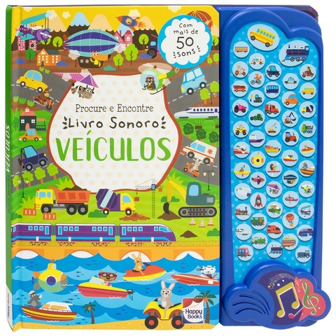 Livros Sonoro Infantil Procure Encontre Veiculos Happy Books