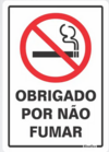 PLACA PVC 20X30CM OBRIGADO POR NAO FUMAR SINALIZE (250AK) - comprar online