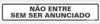 PLACA PVC 5X25CM NAO ENTRE SEM SER ANUNCIADO SINALIZE (200BI) - comprar online