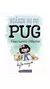 Kit de Livros: Diário De Um Pug - 3 Livros na internet