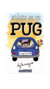 DIÁRIO DE UM PUG: A VIAGEM DO BOB na internet