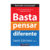 Basta Pensar Diferente - 2ª Edição - comprar online