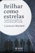 Brilhar como Estrelas - comprar online