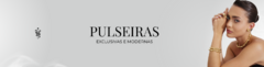 Banner da categoria Pulseiras