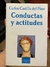 Conductas y actitudes- Carlos Castilla del Pino