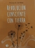 Revolución Consciente