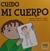 Cuido mi cuerpo