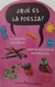 ¿Qué es la poesía?