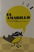 El Amarillo