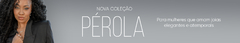 Banner da categoria Coleção Pérolas
