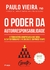 O poder da autorresponsabilidade: Livro de bolso: A ferramenta comprovada que gera alta performance