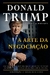 A arte da negociação - Donald Trump