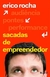 Sacadas de empreendedor - Érico Rocha