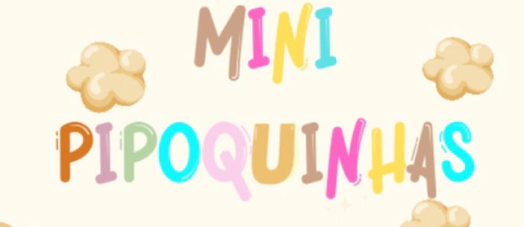 Mini Pipoquinhas