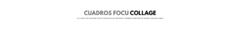 Banner de la categoría CUADROS COLLAGE