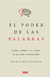 El poder de las palabras de Mariano Sigman | Editorial Debate - comprar online