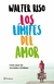 Los Límites Del Amor de Walter Riso | Editorial Planeta - comprar online