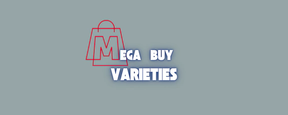 MEGA BUY VARIETIES