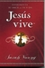 Jesús Vive [Bolsilibro] Experimenta su Amor en tu Vida