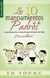 Los 10 mandamientos de los padres [Bolsilibro] Lo que hay que hacer y lo que hay que evitar para criar hijos ¡maravillosos!