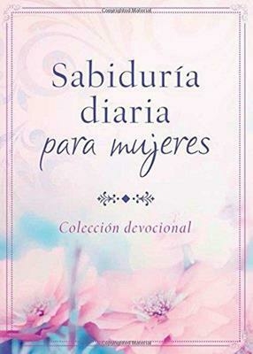 Sabiduria Diaria Para Mujeres.