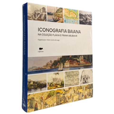 Livro Iconografia Baiana Na Coleção Flávia E Frank Abubakir - comprar online
