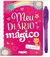 Meu Diário Mágico com Caneta Especial