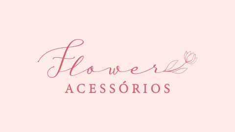 Flower Acessórios