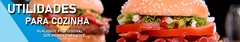 Banner da categoria Utilidades para Cozinha