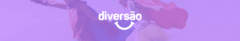 Banner da categoria DIVERSÃO