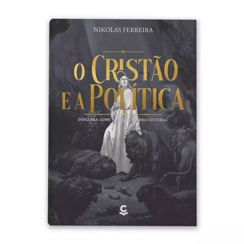 LIVRO O CRISTÃO E A POLÍTICA DE NIKOLAS FERREIRA.