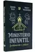 Ministério Infantil | Deepak Reju e Marty Machowski - comprar online