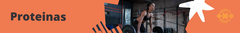 Banner de la categoría Proteinas