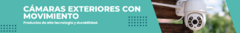 Banner de la categoría Cámaras Exteriores con Movimiento