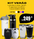 KIT VERÃO