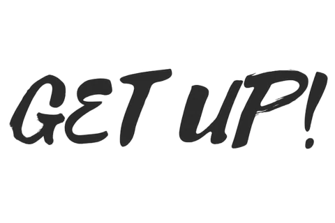 Get Up!