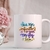 Caneca "Que seja infinito o que nos faz bem"