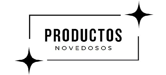 Productos Novedosos