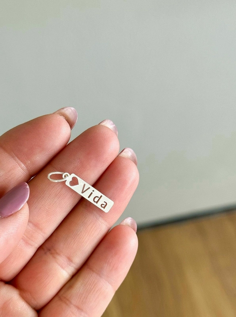 Pingente Plaquinha Vida