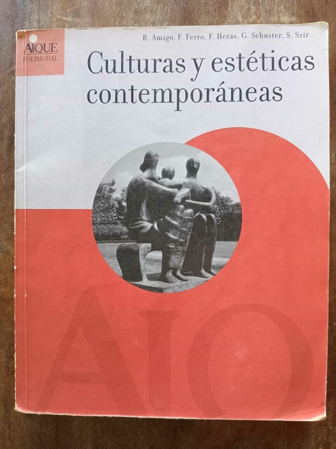 Culturas y estéticas contemporáneas. Aique - USADO - comprar online
